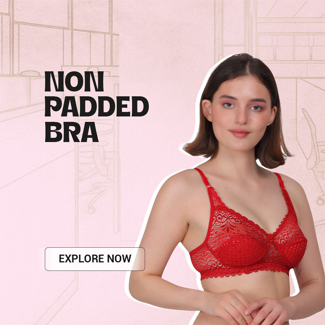 Non Padded Bra